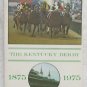 The Kentucky Derby 1875-1975