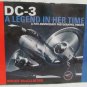 DC-3 A Legend in Her Time by McAllister Bruce