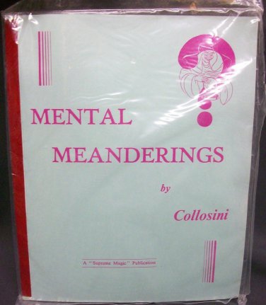 Mental Meanderings by Collosini