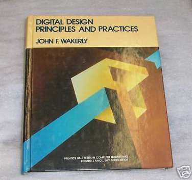 Digital Design Principles and Practices