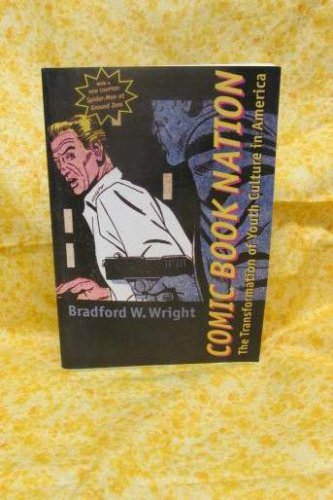 Comic Book Nation by Wright Bradford