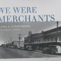 We Were Merchants by Sternberg, Hans