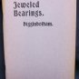 Jeweled Bearing by Higginbotham, Charles
