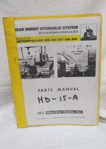 Rear Mount Hydraulic System for D5-6-7-8-9 Caterpillars