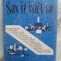 San Francisco Say It Isn't So by Daley, Walt