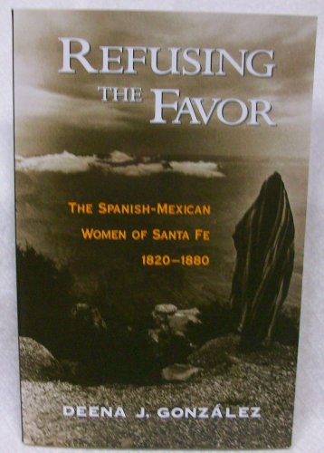 Refusing the Favor by Gonzalez, Deena