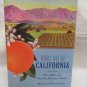 Right Out of California   by Olmsted, Kathryn Signed