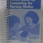 Pocket Guide for Counseling the Nursing Mother by Shinskie Debbie