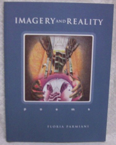 Imagery and Reality, Parmiani Floria