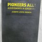 Pioneers All! by French Joseph L