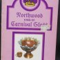Northwood King of Carnival Glass by Edwards, Bill