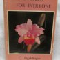 Orchids for Everyone by Eigeldinger, O.