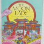 The Moon Lady, Tan Amy Signed