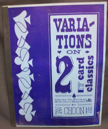 Variations on 2 Card Classics by Tan Choon Tee