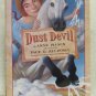 Dust Devil by Isaacs Anne Signed