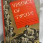 The Verdict of Twelve by Postgate Raymond