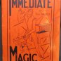 Immediate Magic by Sellers Tom