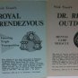 Nick Trost's Royal Rendezvous & Dr. Rhine Outdone