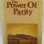 The Power of Parity by Witts, David