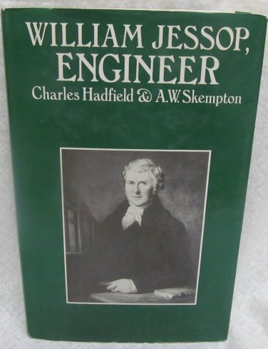 William Jessop, Engineer by Hatfield Charles