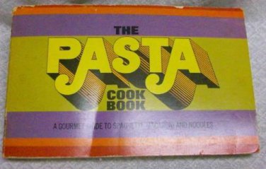 The Pasta Cook Book, Huston, Marilyn