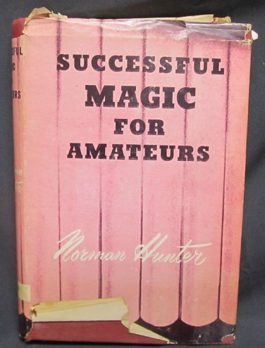 Successful Magic for Amateurs by Hunter Norman