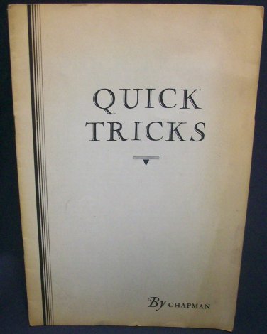 Quick Tricks by Chapman