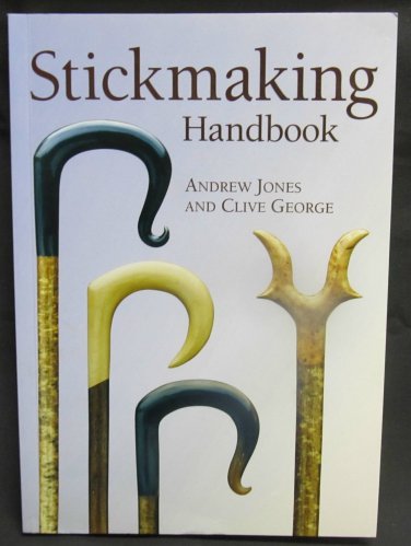 Stickmaking Handbook by Jones & George