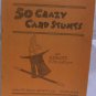 50 Crazy Card Stunts and Card Routines 2 titles