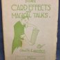 Some Card Effects and Magical Talks by  DeLawrence George