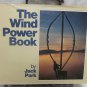 The Wind Power Book by Park Jack