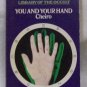 You and Your Hand by Cheiro