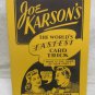 Joe Karson's World's Fastest Card Trick
