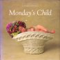 Monday's Child by Anne Geddes (1998, Hardcover) NEW Free Shipping