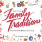 Reader's Digest Family Traditions :by Elizabeth Berg (1994, PaperBACK) new fREE sHIPPING