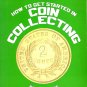 How to Get Started in Coin Collecting by Bob Lemke Signed  (1983, Paperback)  NEW Free Shipping