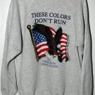 These Colors Don't Run! 1991 Opeeration Desert Strom Men's Sweat Shirt Size XL