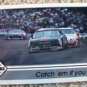 Dale Earnhardt " Catch em if you can ! " 92 Traks Racing