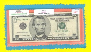 == Series Key == 2003a    " B "  star note   FB00176959*