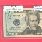 2004a $20.00 " B " STAR scarce only 320K printed = GB0016034*