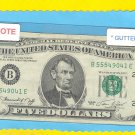 Gutter Fold = ERROR = $5.00 FRN  Serial # B55549041E