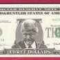 3 dollars = Novelty note = RESERVE NOTE