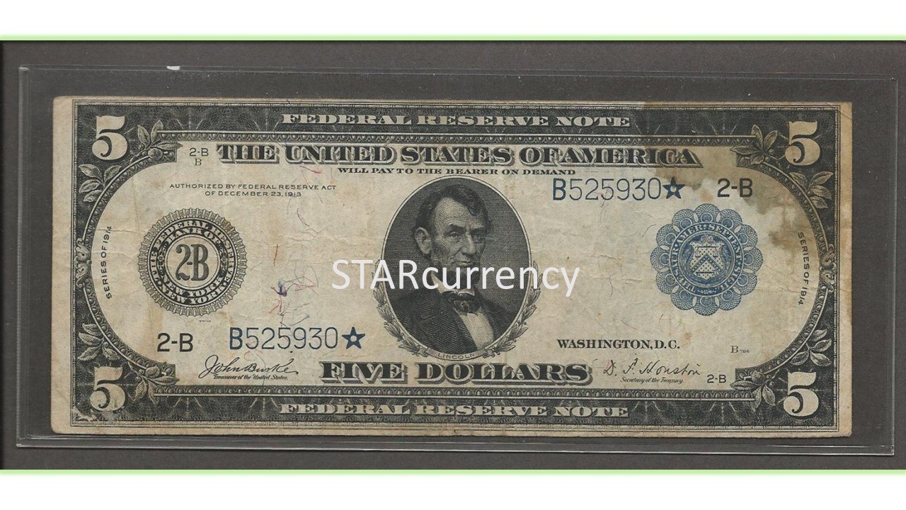 1914 = STAR = B525930* = NEW YORK = Federal Reserve Note