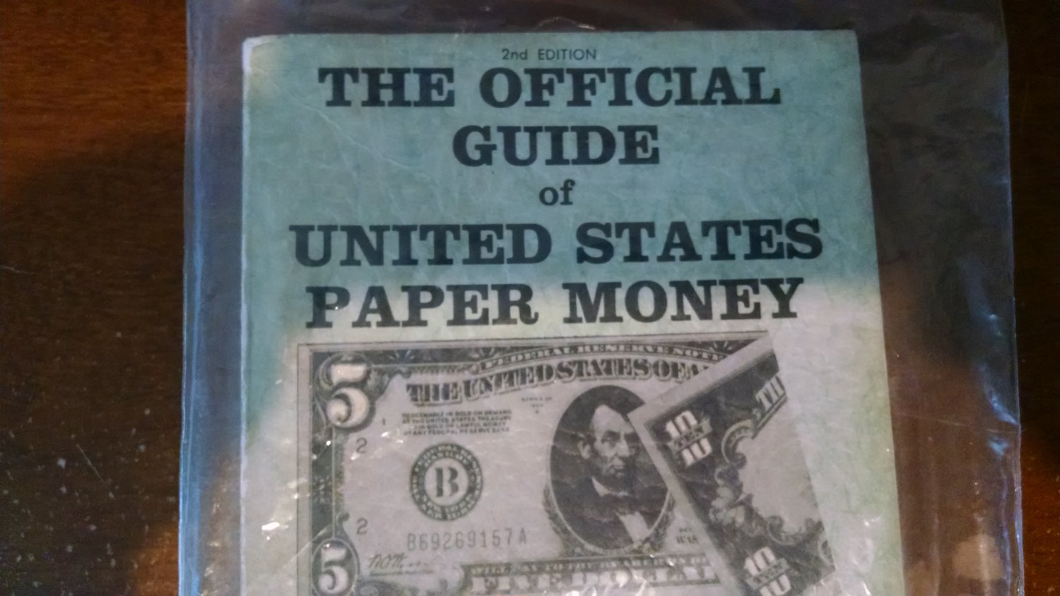 2nd Edition - The Official Guide Of U.S. PAPER MONEY