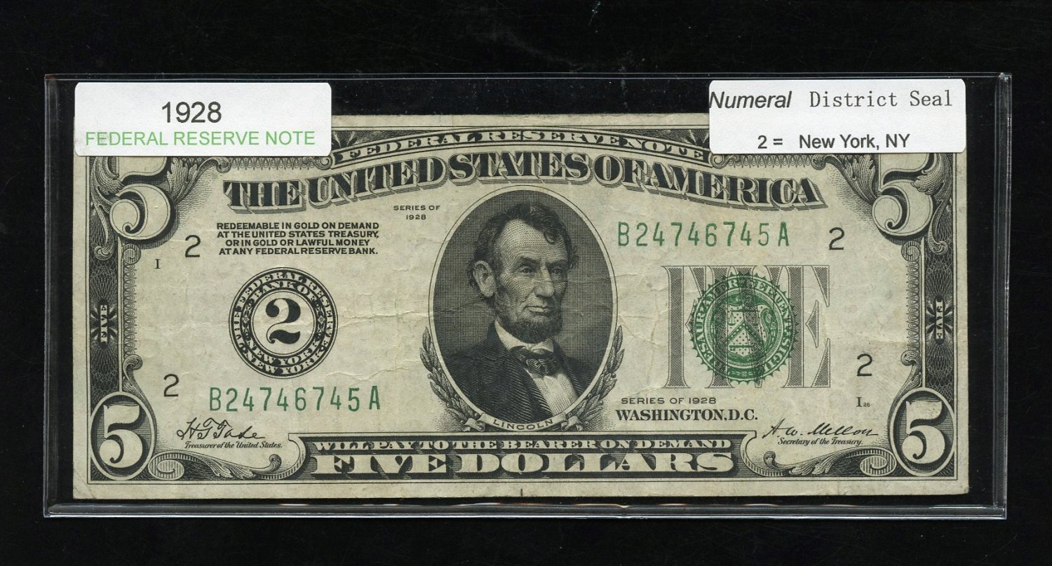 ~~ 1928 ~~ $5.00 FRN == New York, NY district = B24746745A