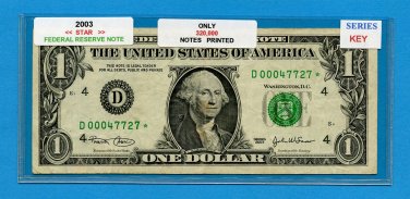 == Series Key == 2003 " D " star note = D00047725*