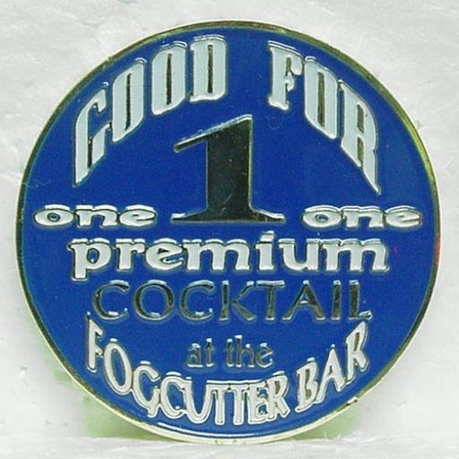 FOGCUTTER BAR Free Drink Token Haines, AK Enameled Metal