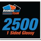 2500 Glossy Business Cards (1 sided)