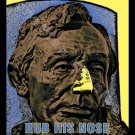 Rub His Nose in Springfield, Illinois