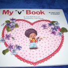 My "v" Book [ILLUSTRATED] (Hardcover)